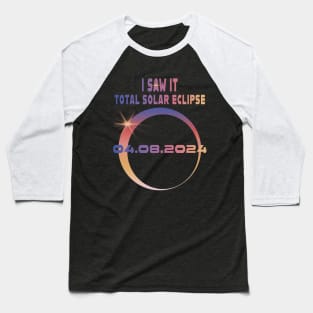 I Saw It Solar Eclipse T-Shirt Baseball T-Shirt